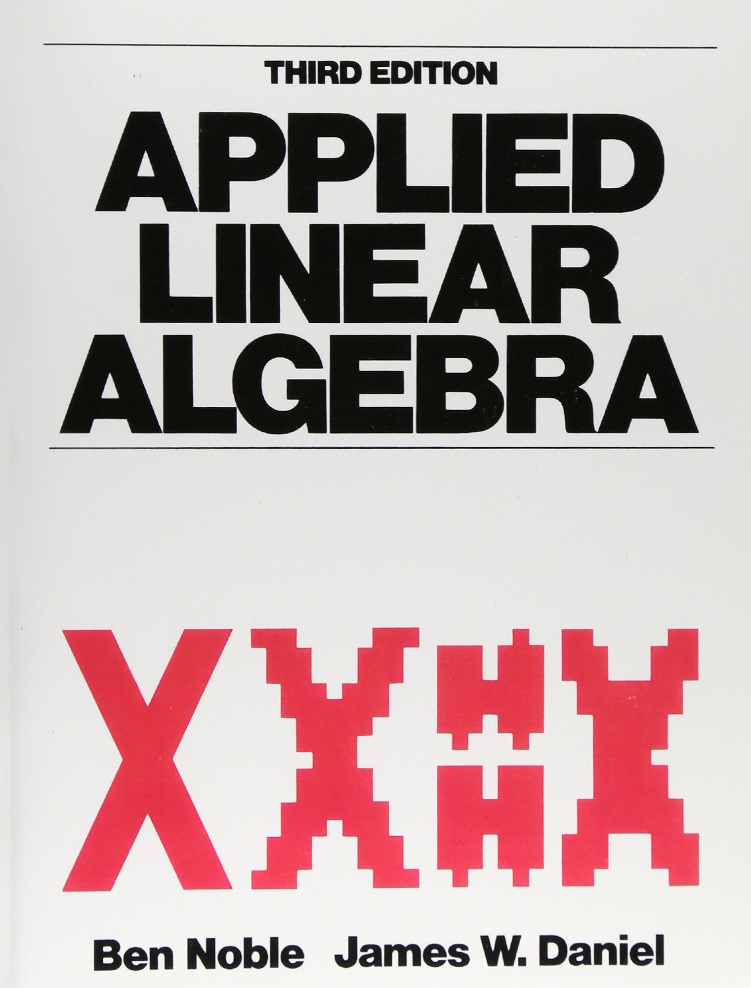 Applied Linear Algebra (3rd Edition),Used