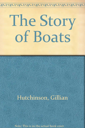 The Story of Boats,Used