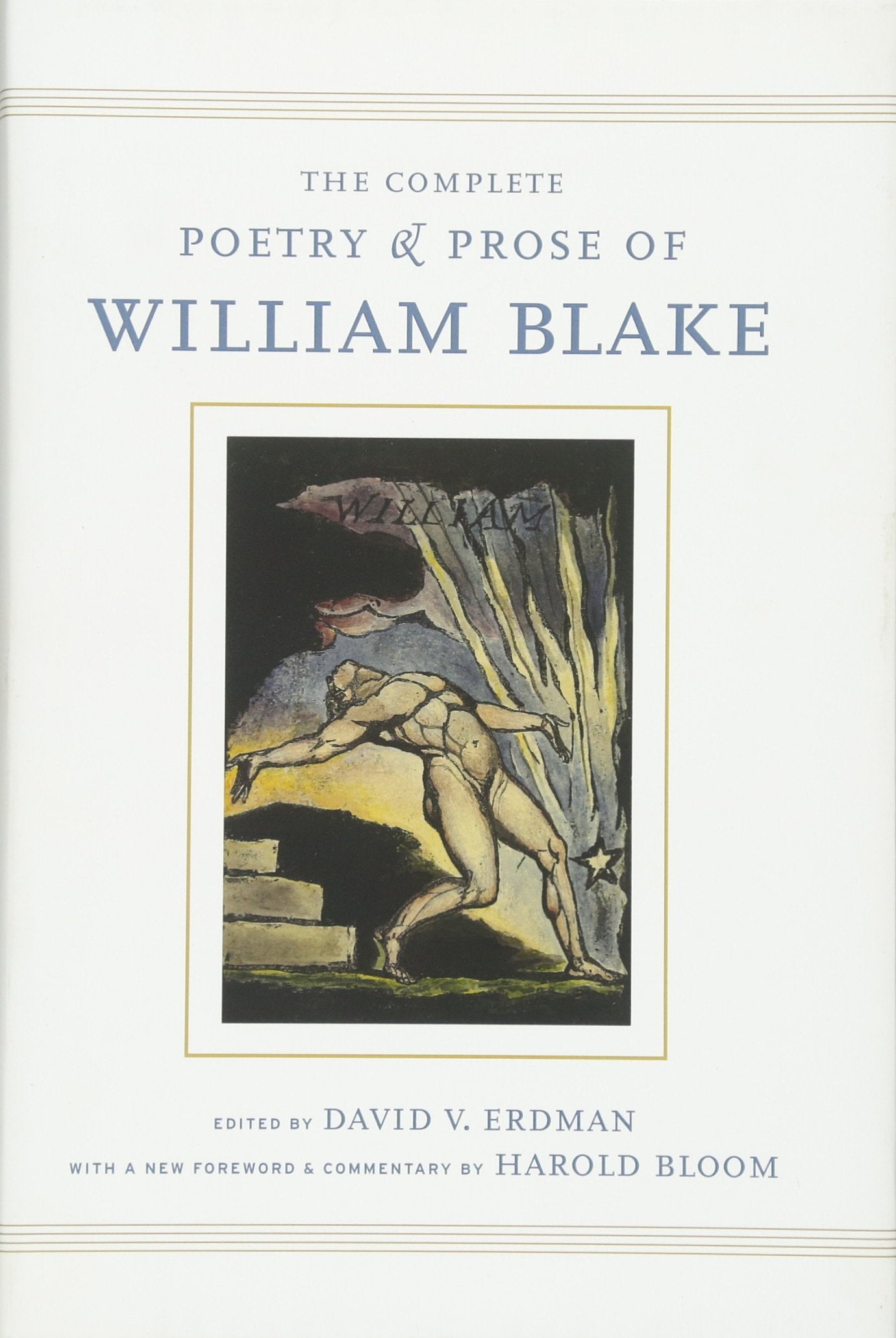 The Complete Poetry And Prose Of William Blake: With A New Foreword And Commentary By Harold Bloom,Used