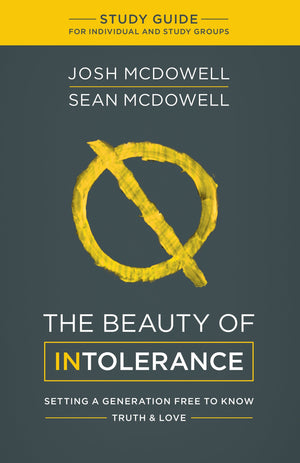 The Beauty of Intolerance Study Guide,Used