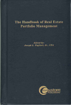 The Handbook of Real Estate Portfolio Management,Used