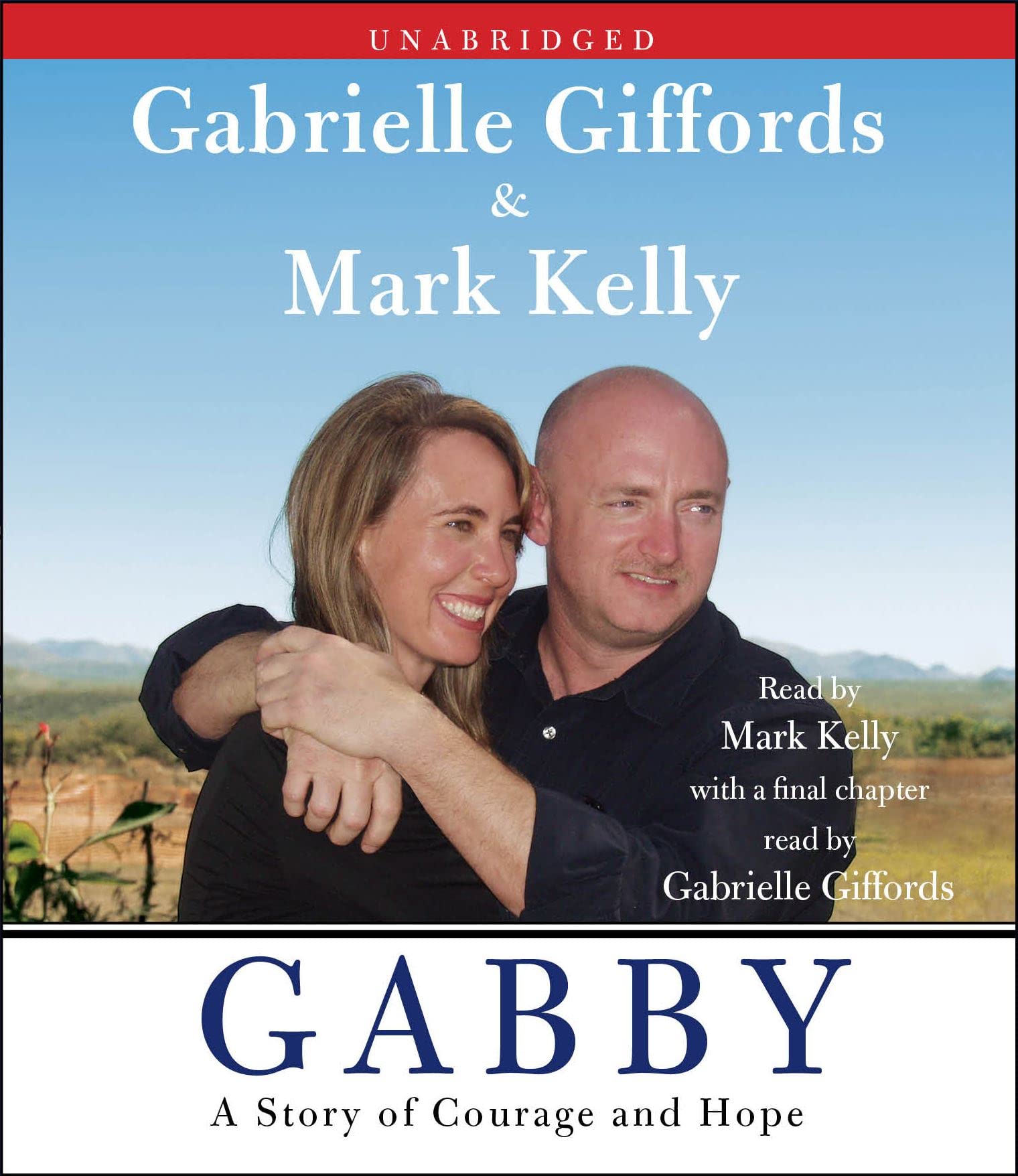 Gabby: A Story of Courage and Hope,Used