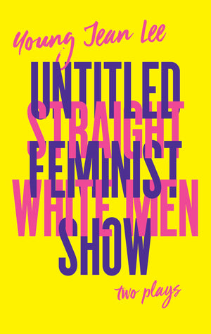 Straight White Men / Untitled Feminist Show,Used