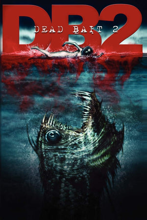 Dead Bait 2,New
