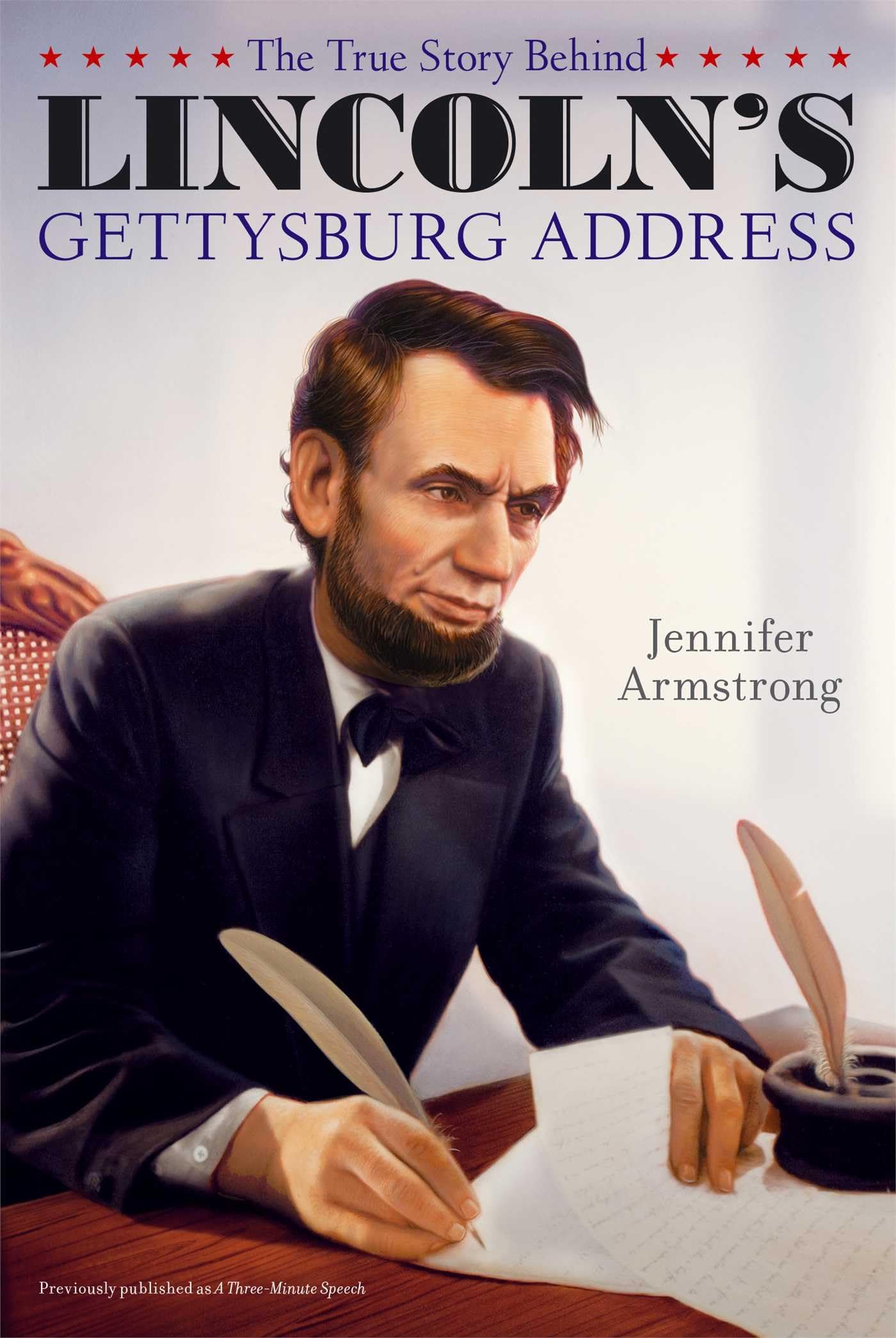 The True Story Behind Lincoln's Gettysburg Address,Used