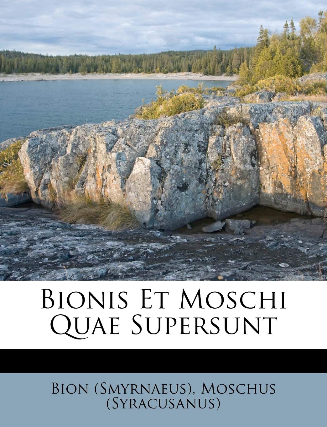 Bionis Et Moschi Quae Supersunt,Used