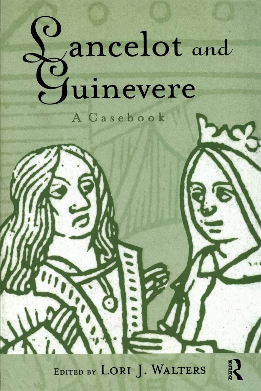 Lancelot And Guinevere (Arthurian Characters And Themes)