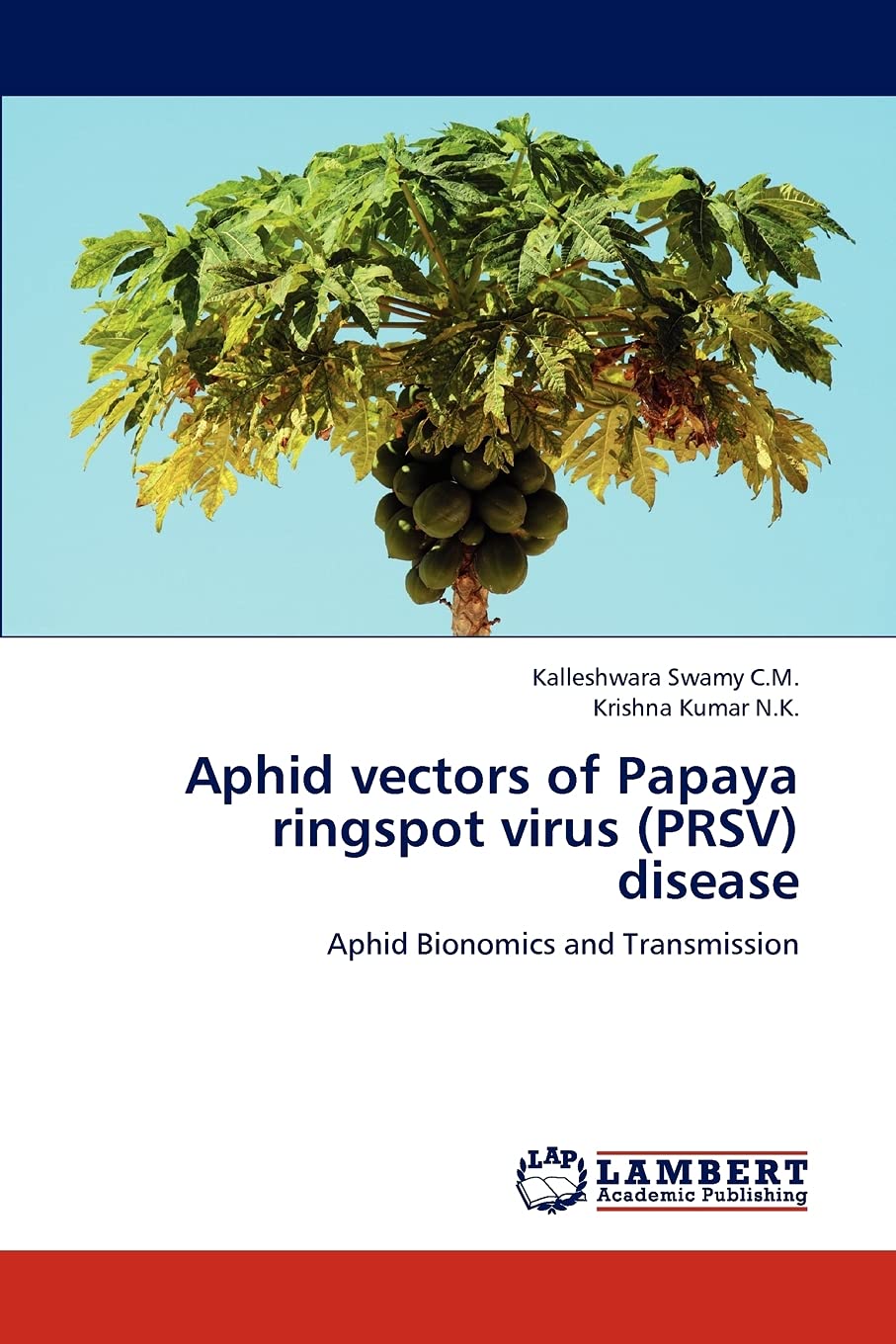 Aphid vectors of Papaya ringspot virus (PRSV) disease: Aphid Bionomics and Transmission,Used