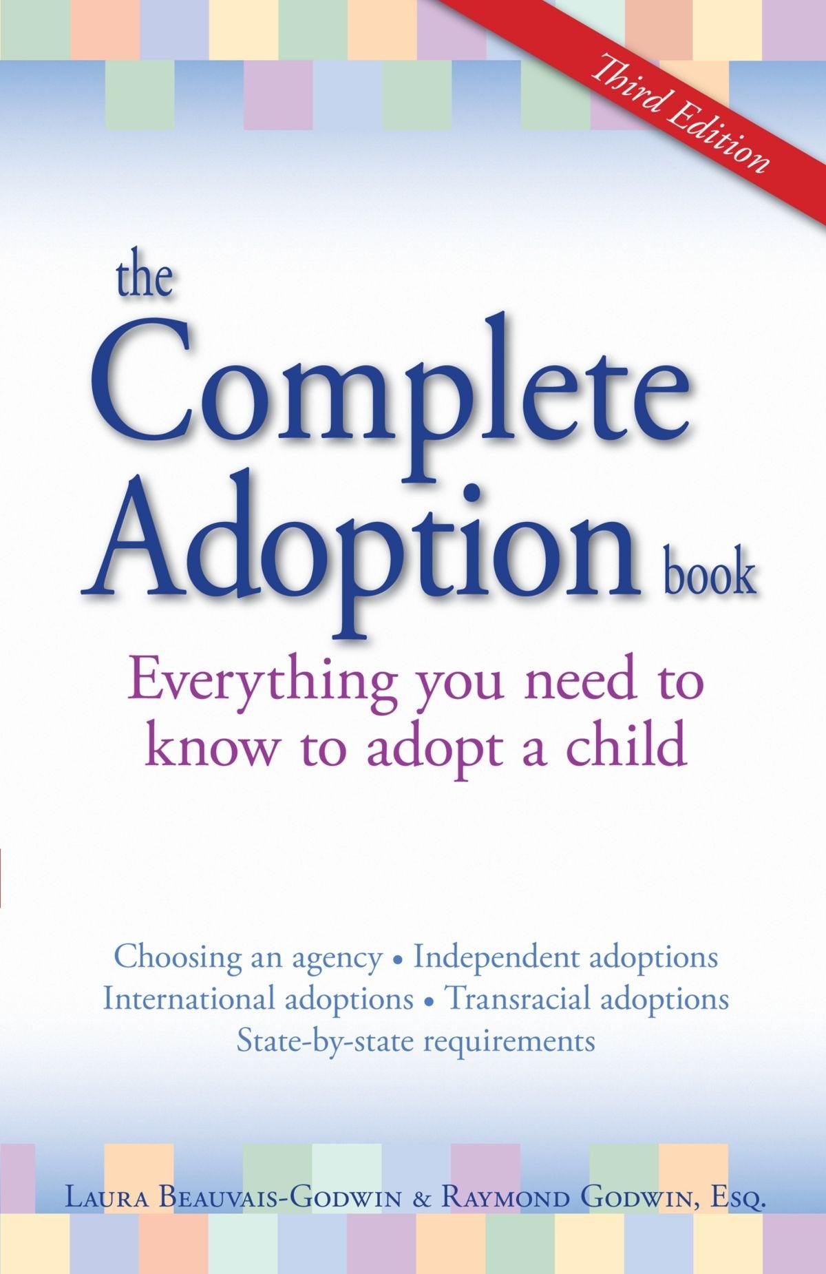 The Complete Adoption Book: Everything You Need to Know to Adopt a Child,Used