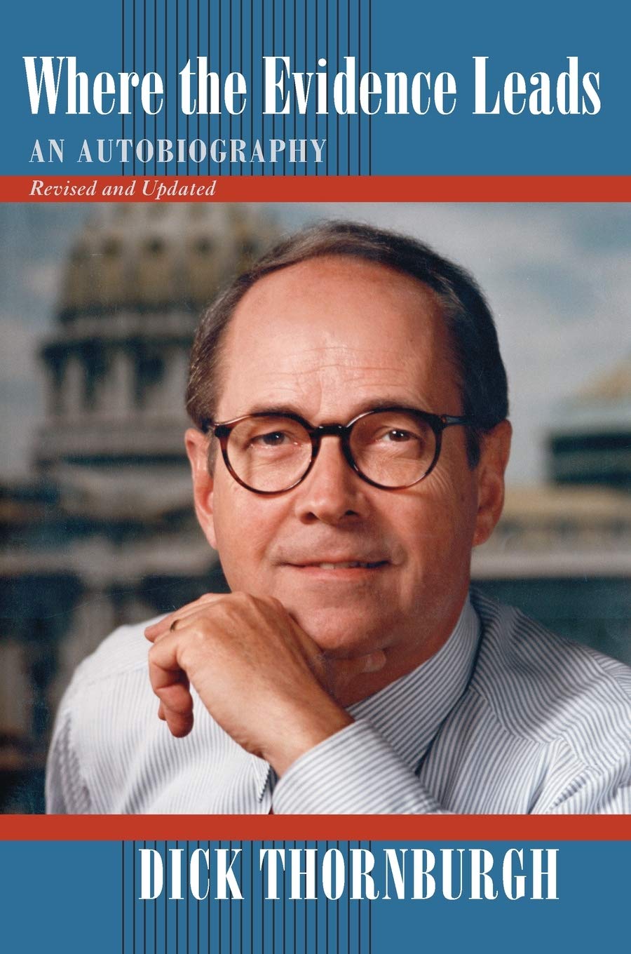 Where The Evidence Leads: An Autobiography, Revised And Updated,New
