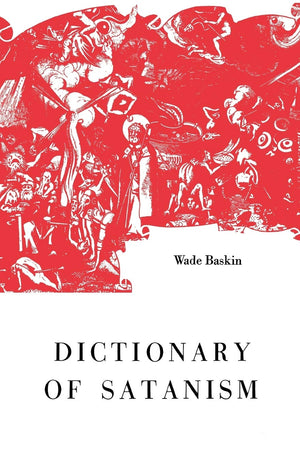 Dictionary Of Satanism,New