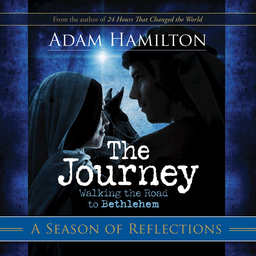 The Journey: A Season of Reflections: Walking the Road to Bethlehem,Used