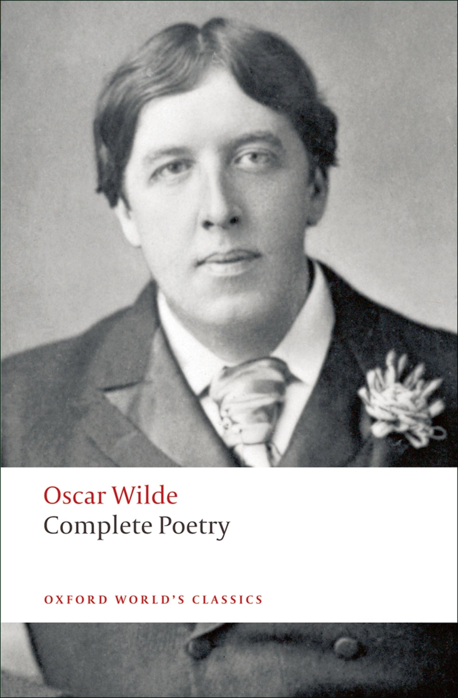 Complete Poetry (Oxford World'S Classics)