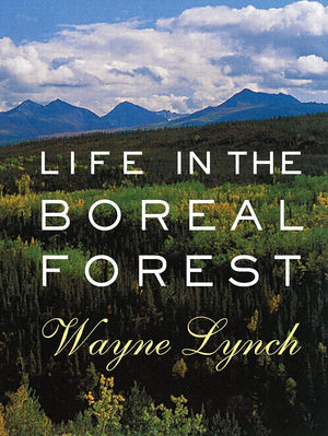 Life In The Boreal Forest,Used