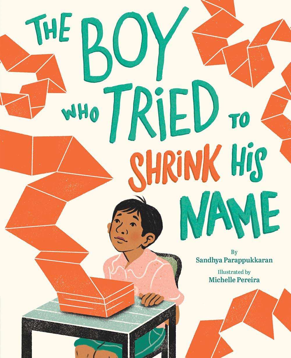 The Boy Who Tried To Shrink His Name: A Picture Book,Used