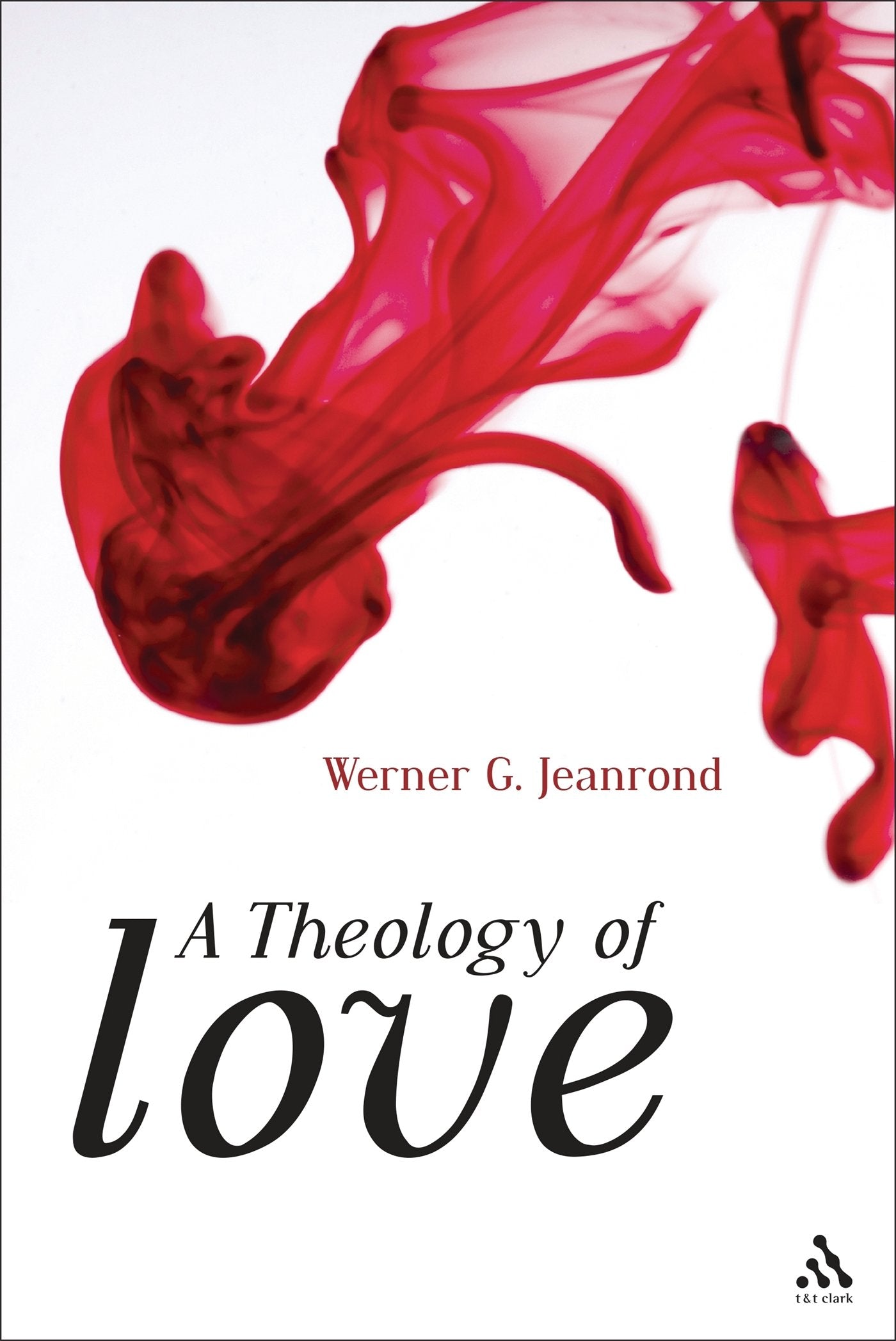 A Theology of Love,Used