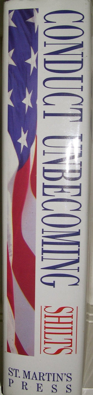 Conduct Unbecoming: Lesbians and Gays in the U.S. Military, Vietnam to the Persian Gulf,Used