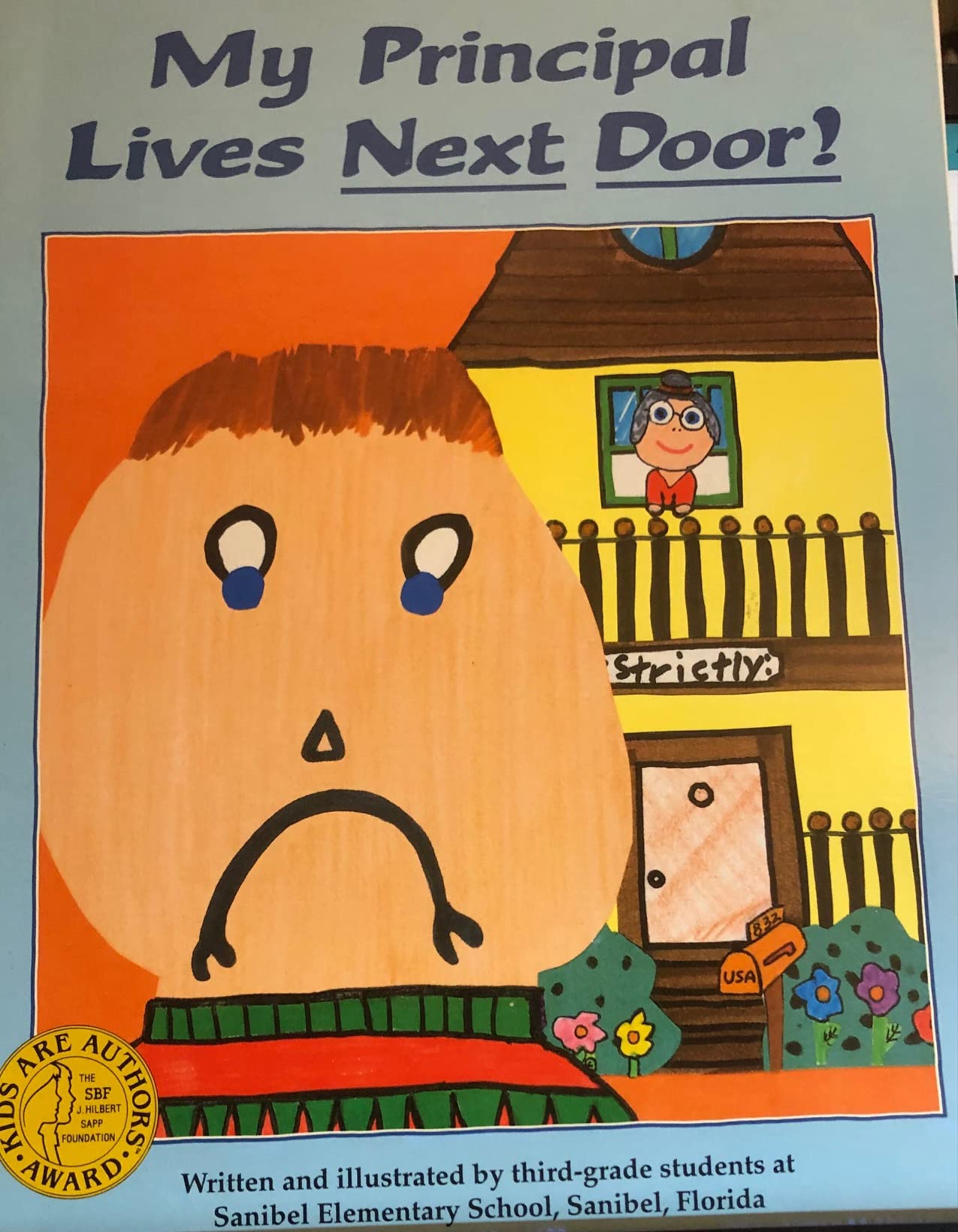 My Principal Lives Next Door!,Used