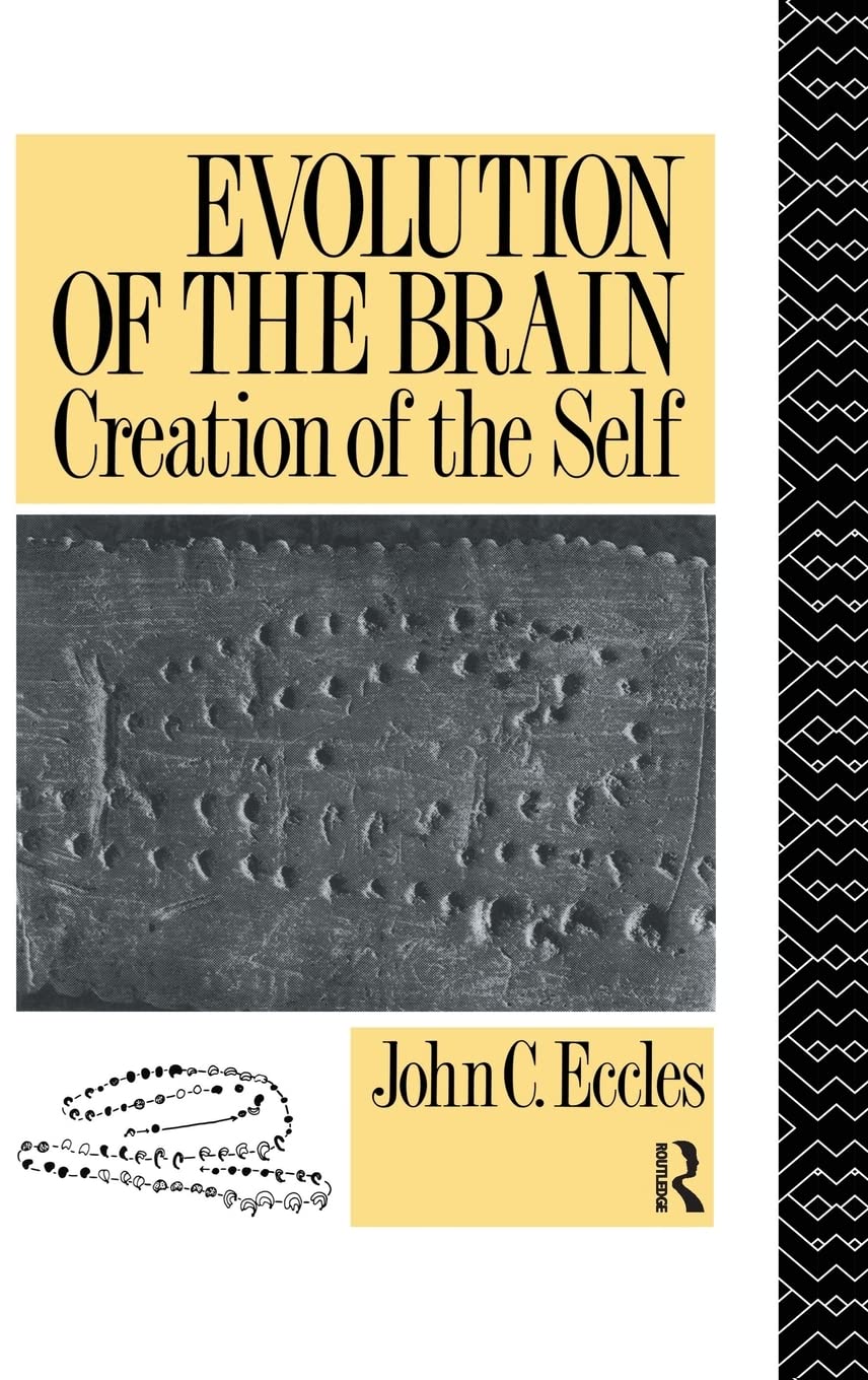 Evolution of the Brain: Creation of the Self,Used