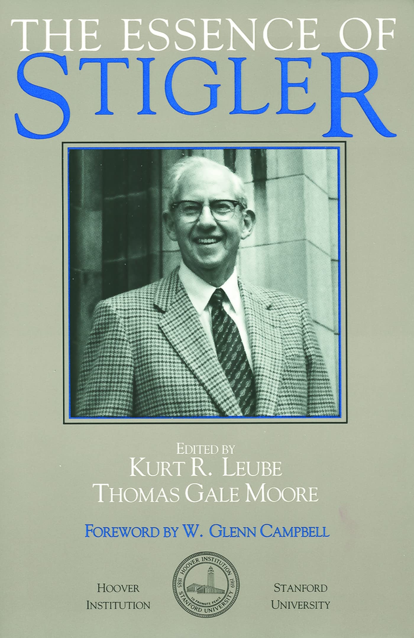 The Essence Of Stigler (Hoover Institution Press Publication) (Volume 346),Used