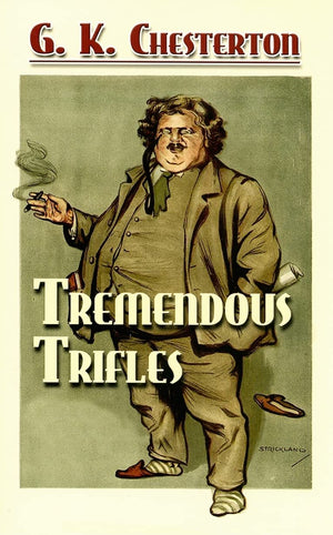 Tremendous Trifles (Dover Books On Literature & Drama),Used