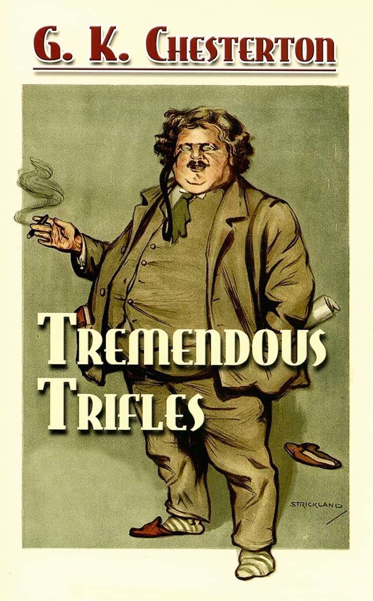 Tremendous Trifles (Dover Books On Literature & Drama),Used