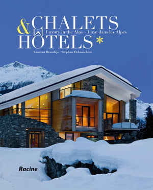 Chalets & Hotels: Luxury In The Alps,Used