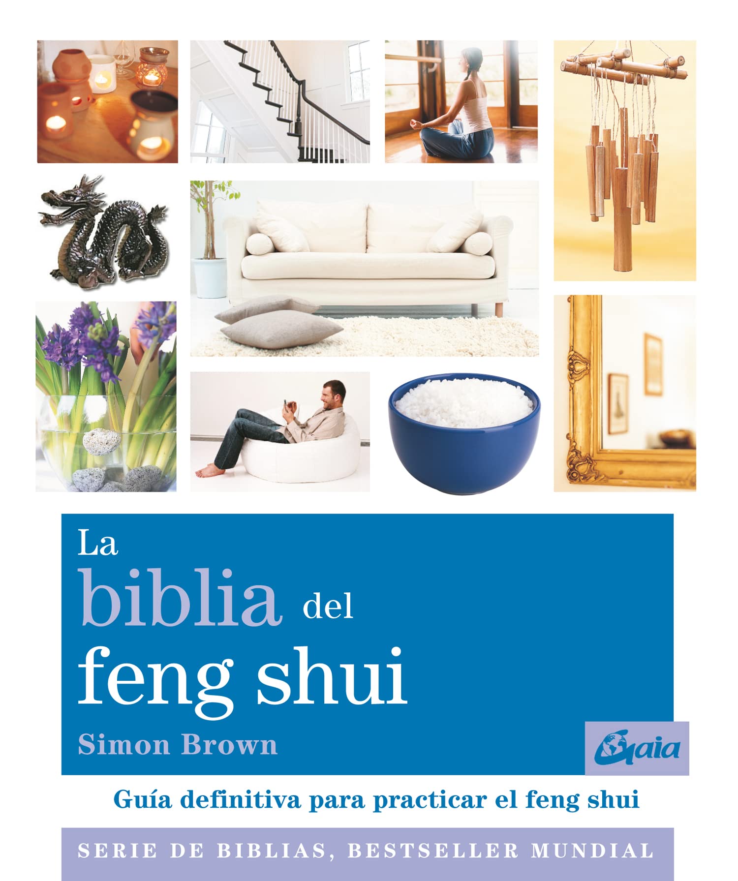La biblia del feng shui: Gua definitiva para practicar el feng shui (Spanish Edition),Used