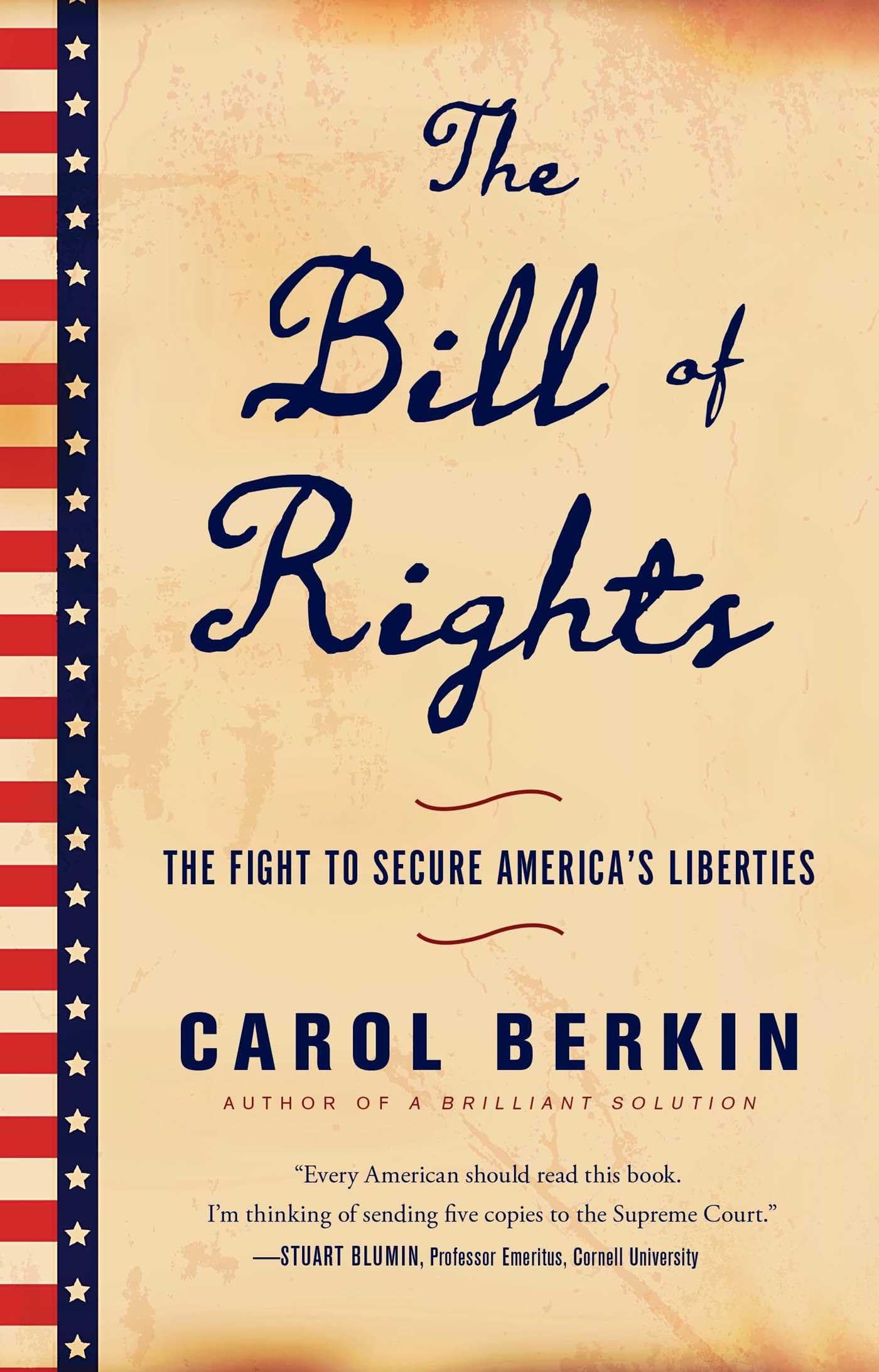 The Bill of Rights: The Fight to Secure America's Liberties,Used
