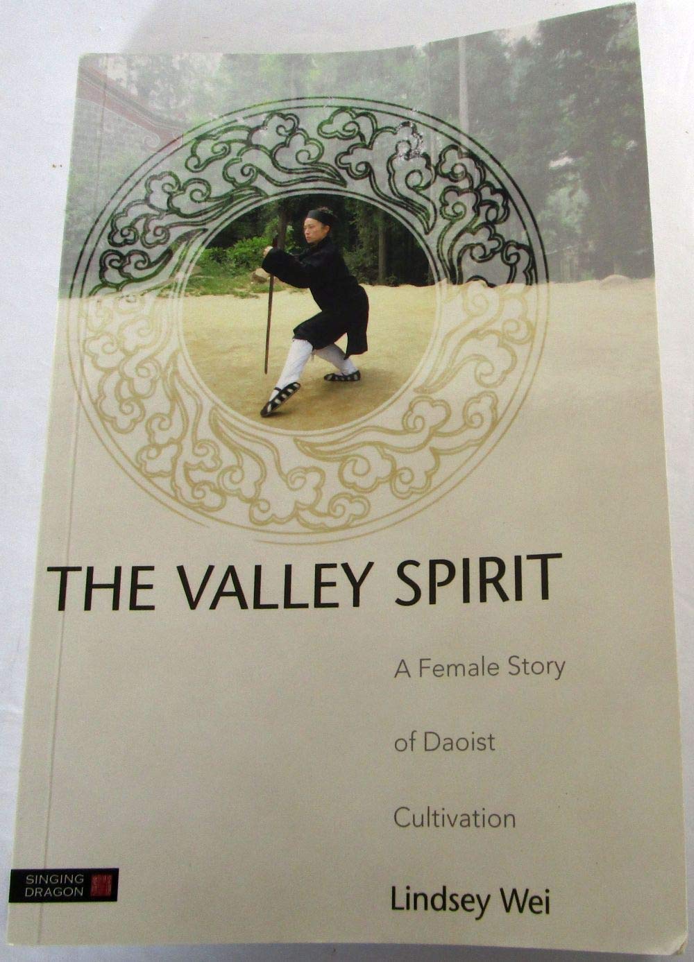 The Valley Spirit: A Female Story of Daoist Cultivation Second Edition,Used