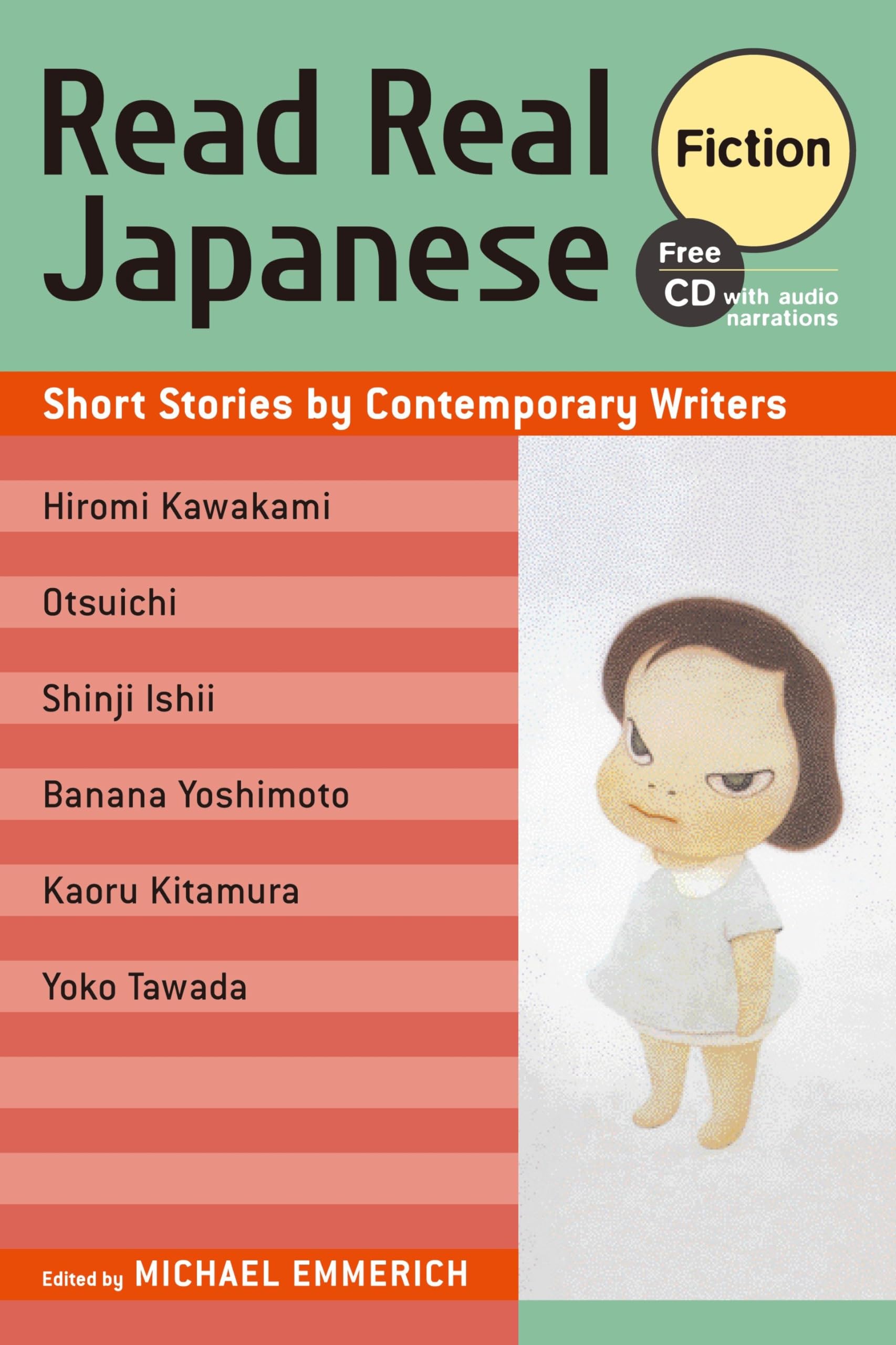 Read Real Japanese Fiction: Short Stories by Contemporary Writers1 free CD included,Used