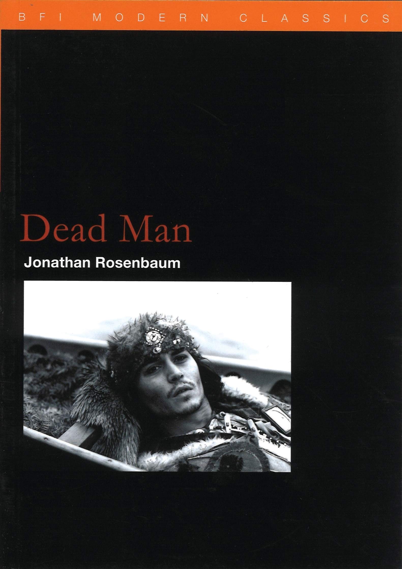 Dead Man (Bfi Modern Classics),Used