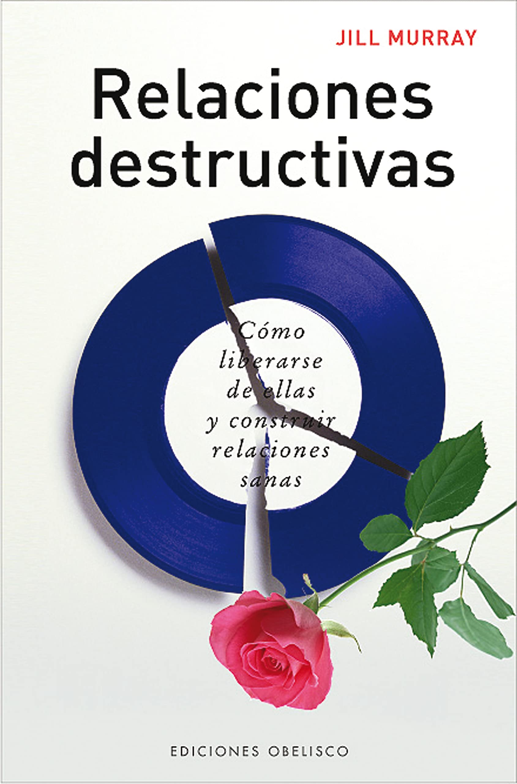 Relaciones destructivas (Spanish Edition),Used