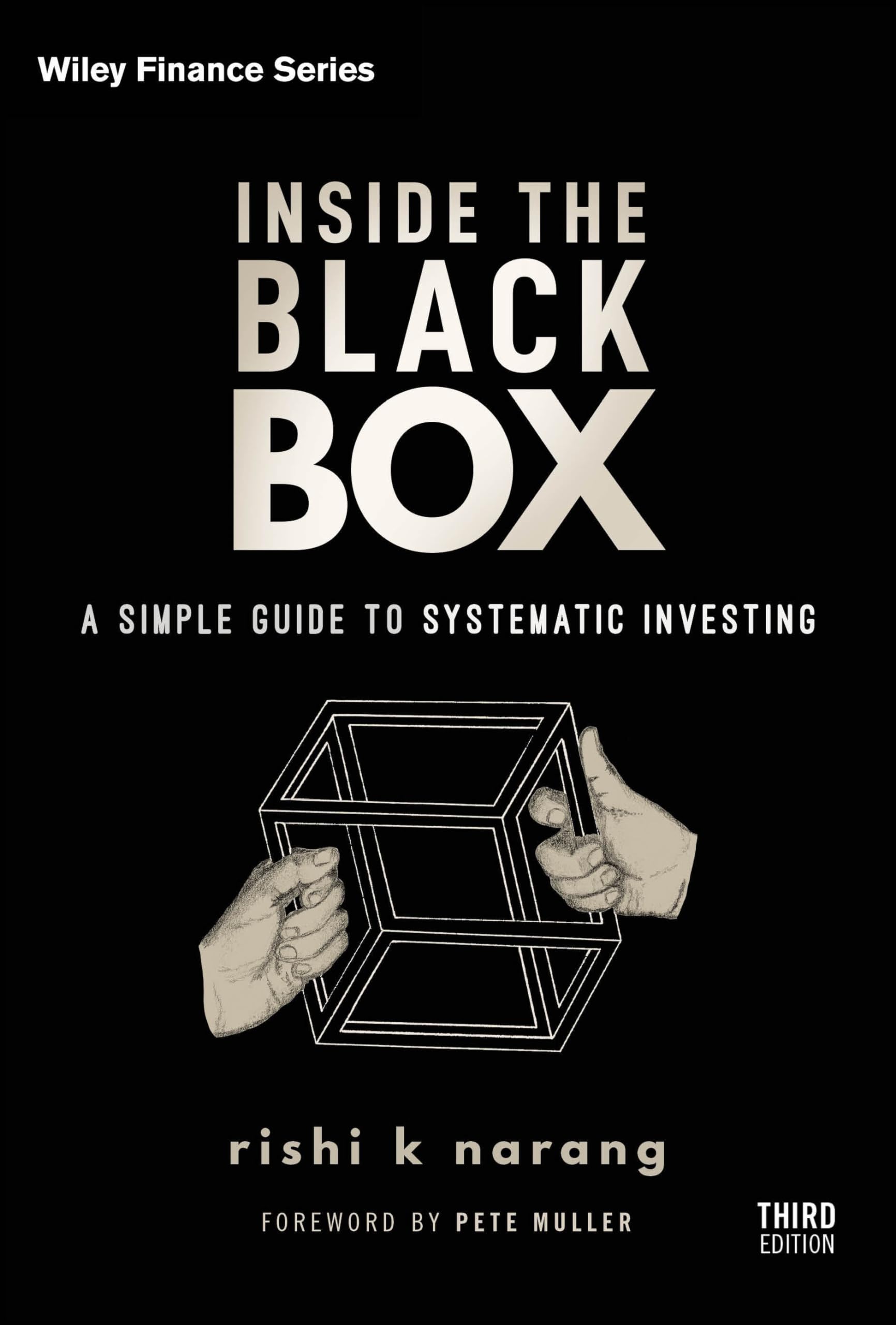 Inside The Black Box: A Simple Guide To Systematic Investing (Wiley Finance)