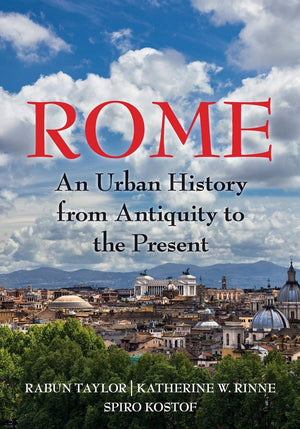 Rome: An Urban History from Antiquity to the Present,Used