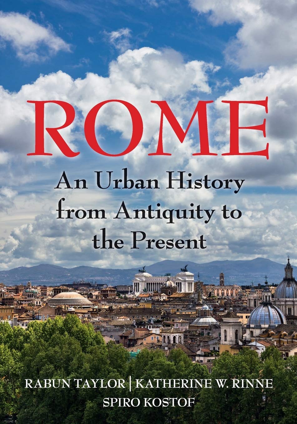 Rome: An Urban History from Antiquity to the Present,Used