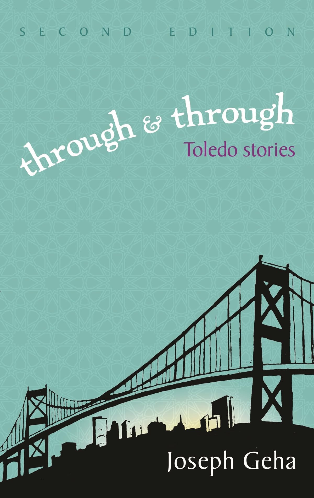 Through And Through: Toledo Stories, Second Edition (Arab American Writing),Used