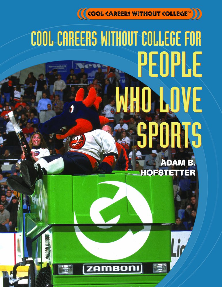 Cool Careers Without College for People Who Love Sports,Used