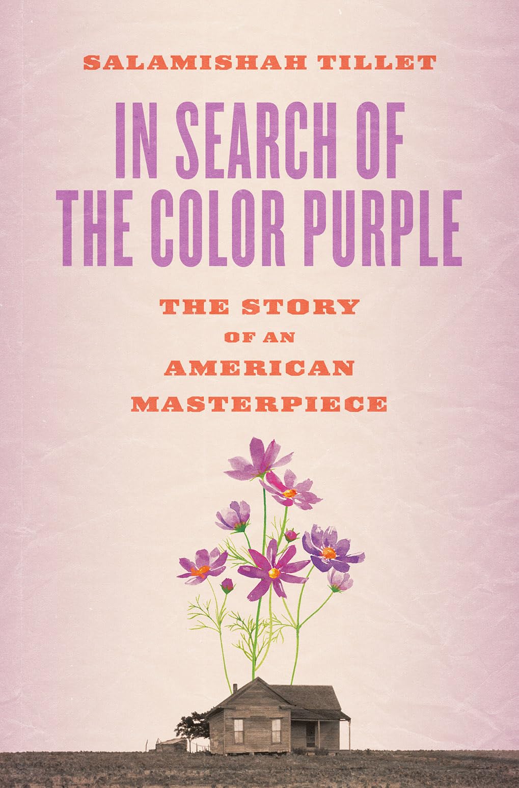 In Search of The Color Purple: The Story of an American Masterpiece (Books About Books),New