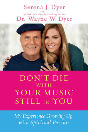 Don't Die with Your Music Still in You: My Experience Growing Up with Spiritual Parents,Used
