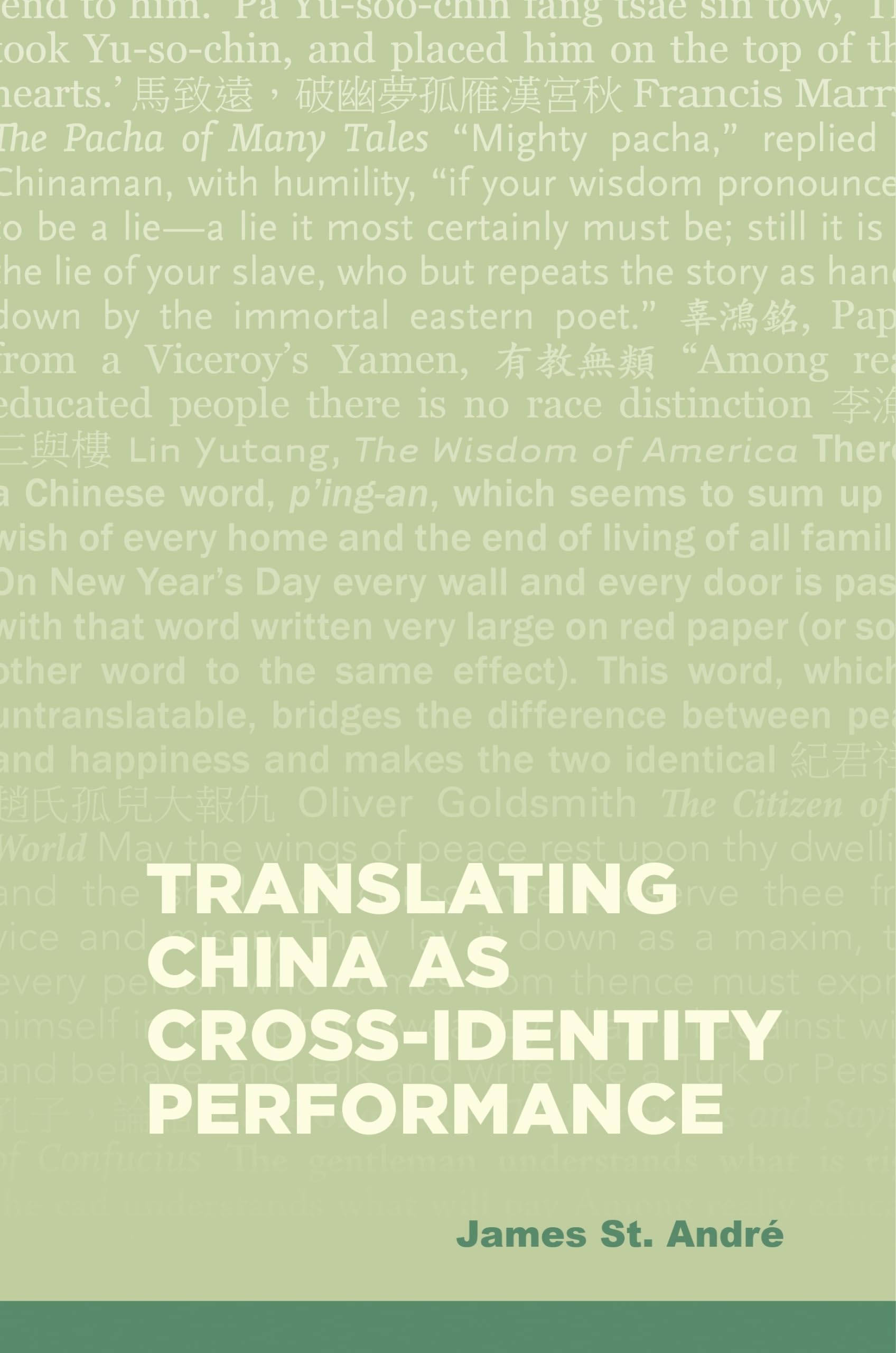 Translating China as CrossIdentity Performance,Used