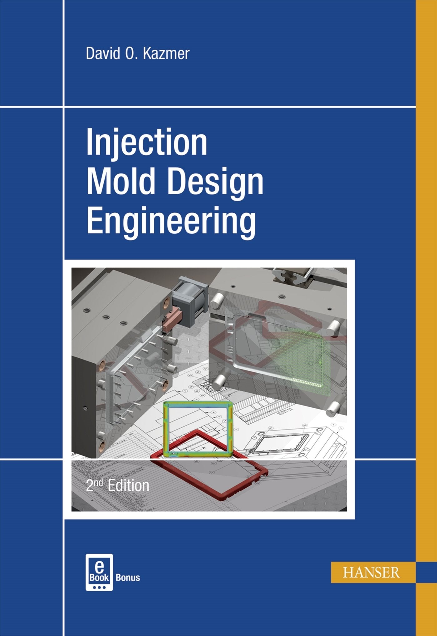Injection Mold Design Engineering 2E,Used