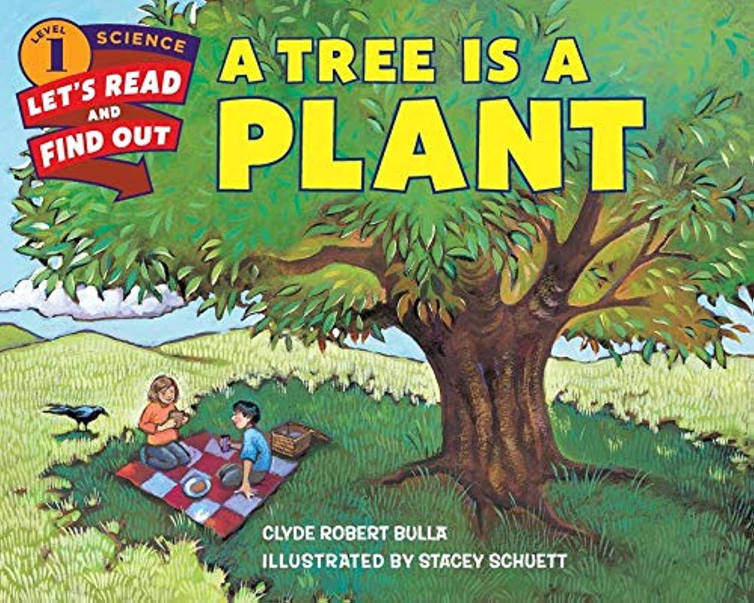 A Tree Is a Plant (Let'sReadandFindOut Science 1),Used