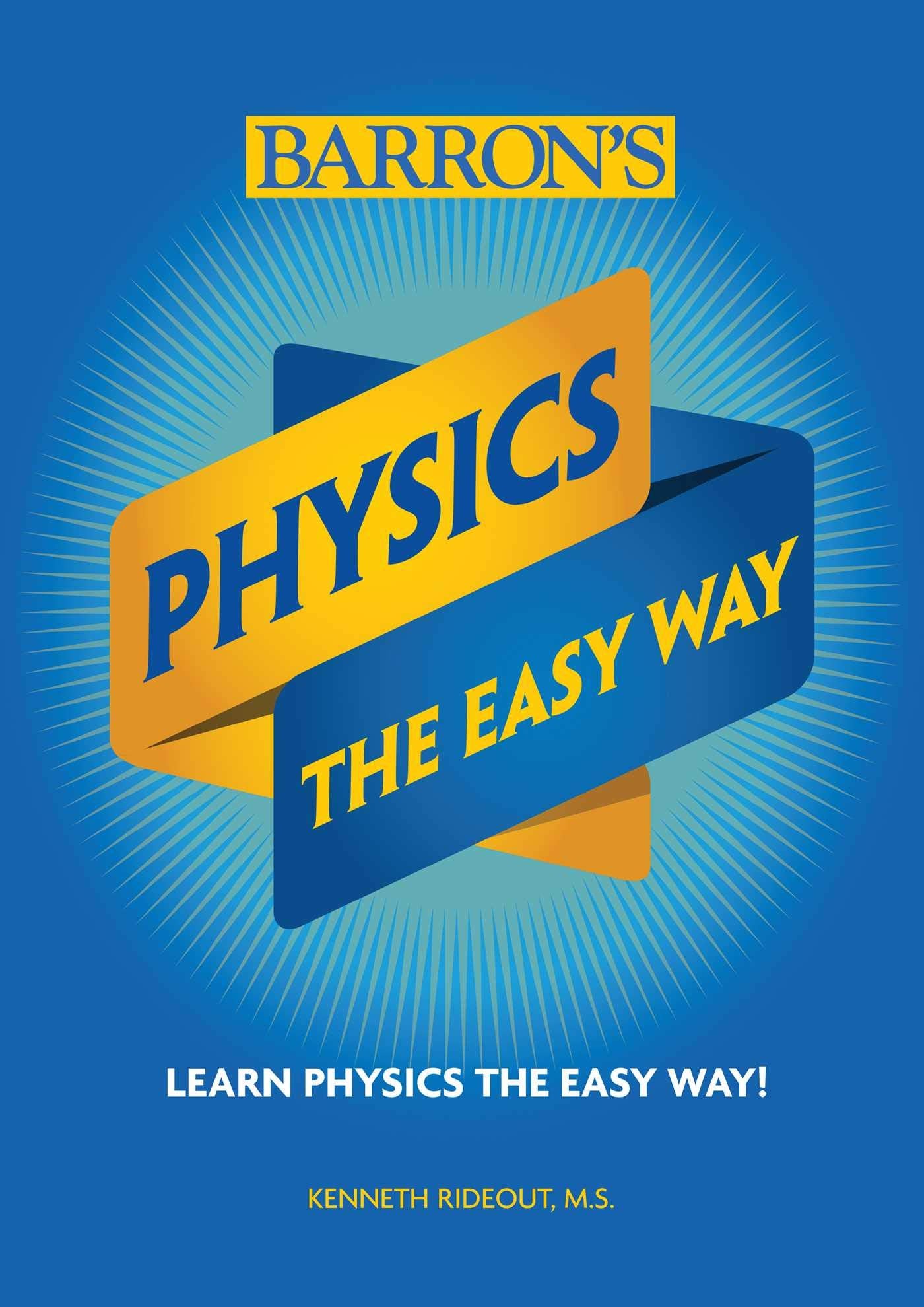 Physics The Easy Way (Barron's Easy Way),Used