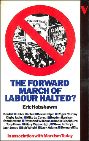 Forward March of Labour Halted? (19811001),Used