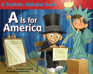 A Is for America: A Patriotic Alphabet Book,Used