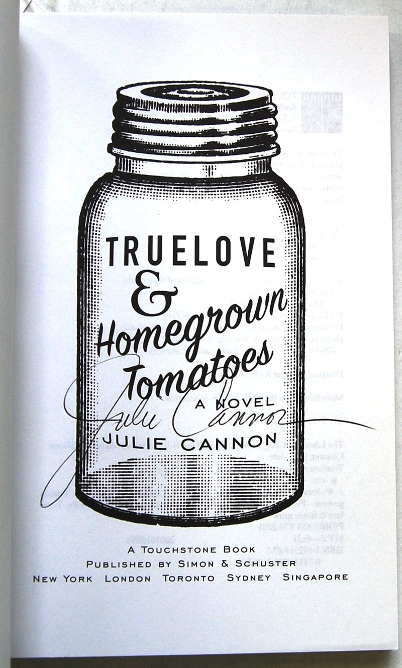 Truelove & Homegrown Tomatoes: A Novel,Used