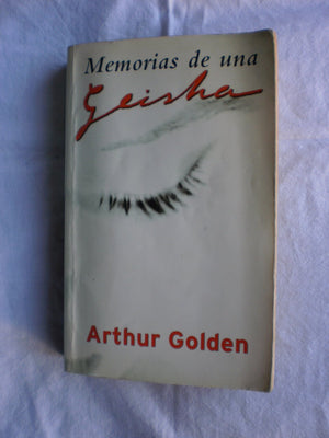 Memorias de una geisha (Spanish Edition),Used