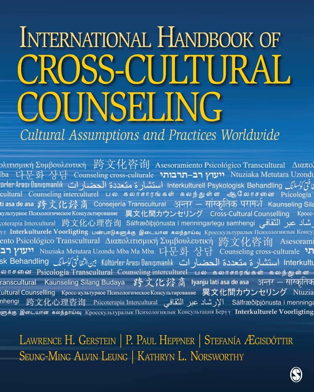 International Handbook Of Crosscultural Counseling: Cultural Assumptions And Practices Worldwide,Used