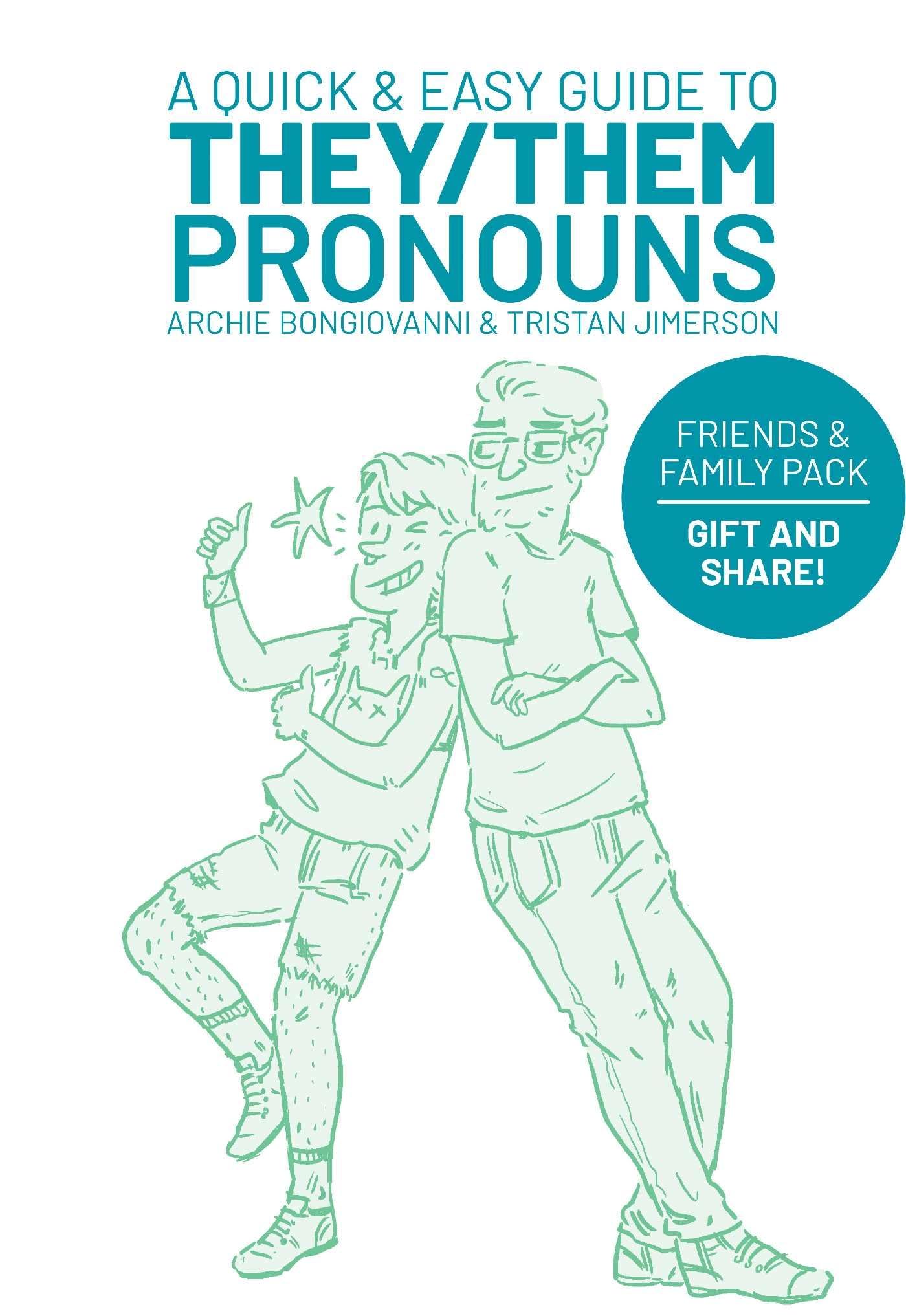 A Quick & Easy Guide to They/Them Pronouns: Friends & Family Bundle (Quick & Easy Guides),Used